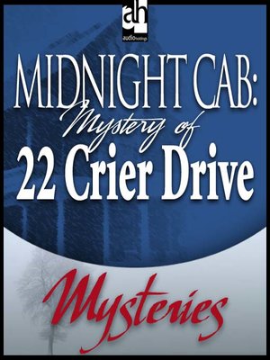 cover image of Mystery of 22 Crier Drive
